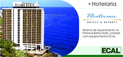 Ecal Caldeiras fornece para Pestana Bahia Hotel